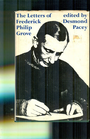The letters of Frederick Philip Grove,Used