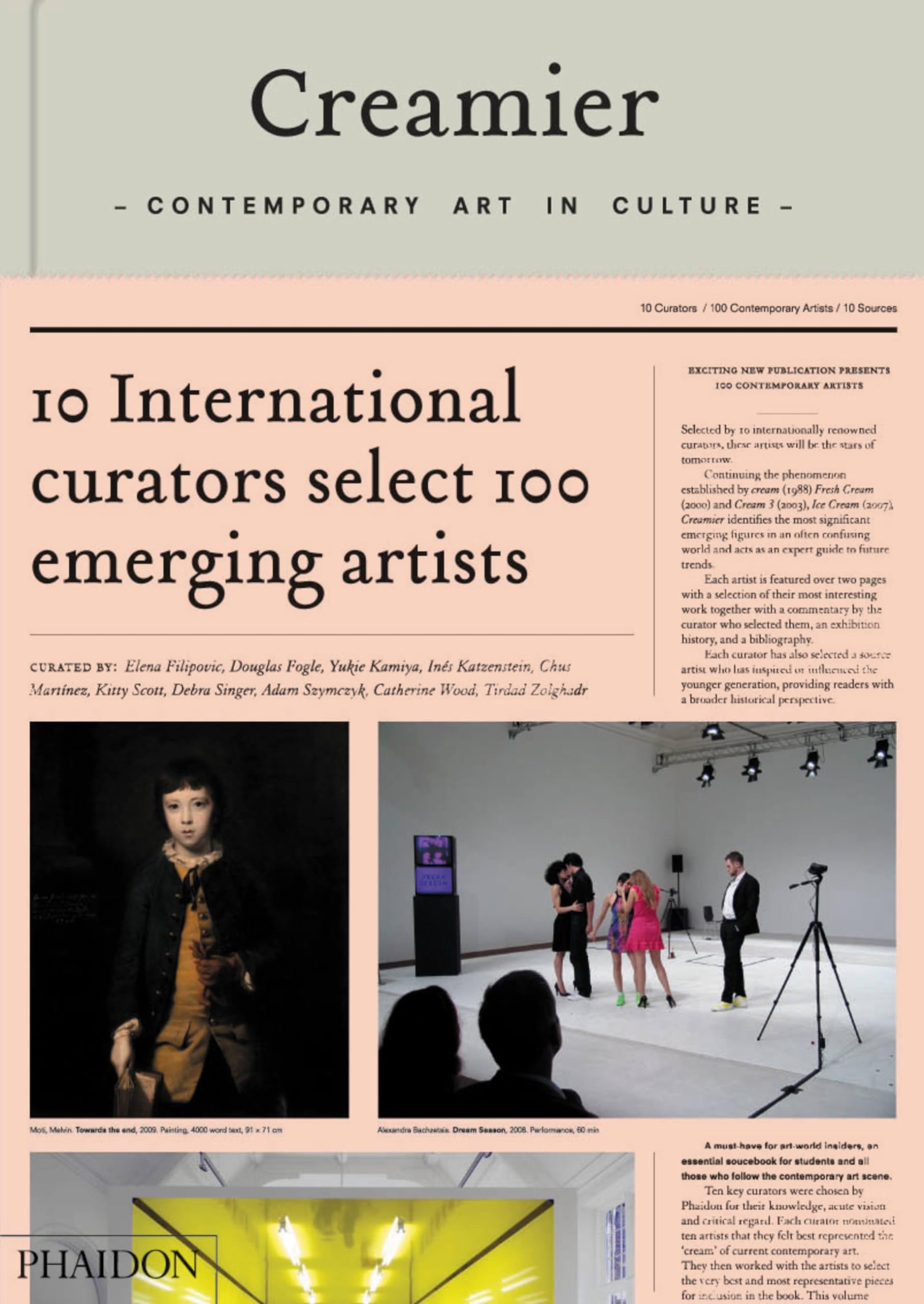 Creamier: Contemporary Art in Culture: 10 Curators, 100 Contemporary Artists, 10 Sources,New