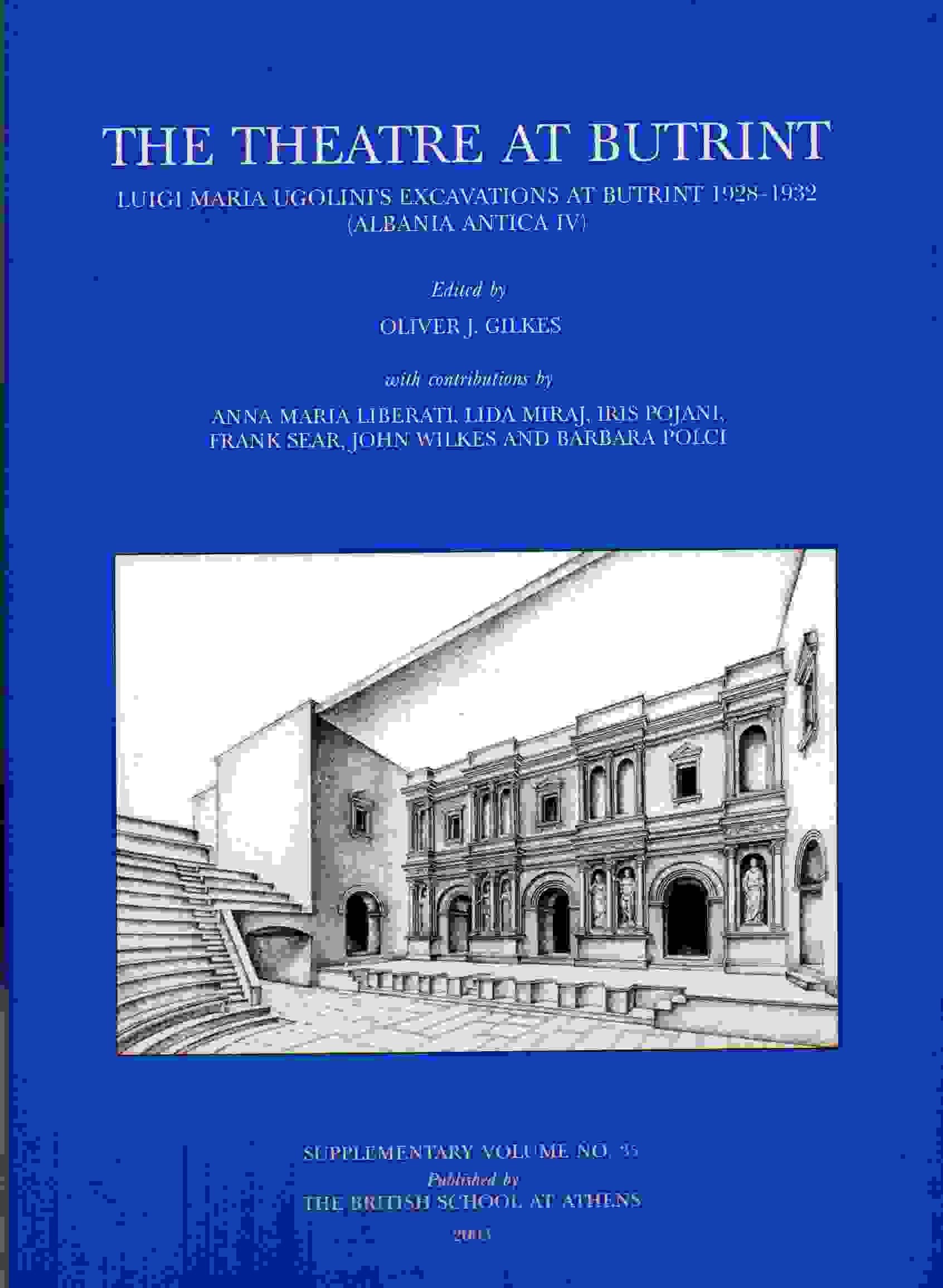 The Theatre at Butrint (BSA Supplementary Volume),Used