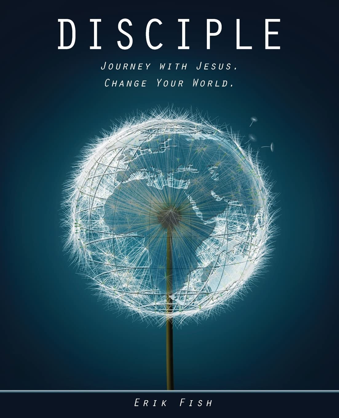 Disciple: Journey with Jesus. Change Your World.,Used