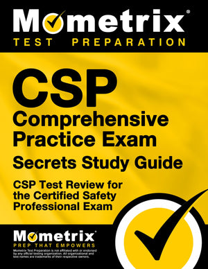 CSP Comprehensive Practice Exam Secrets Study Guide: CSP Test Review for the Certified Safety Professional Exam (Mometrix Secret,Used