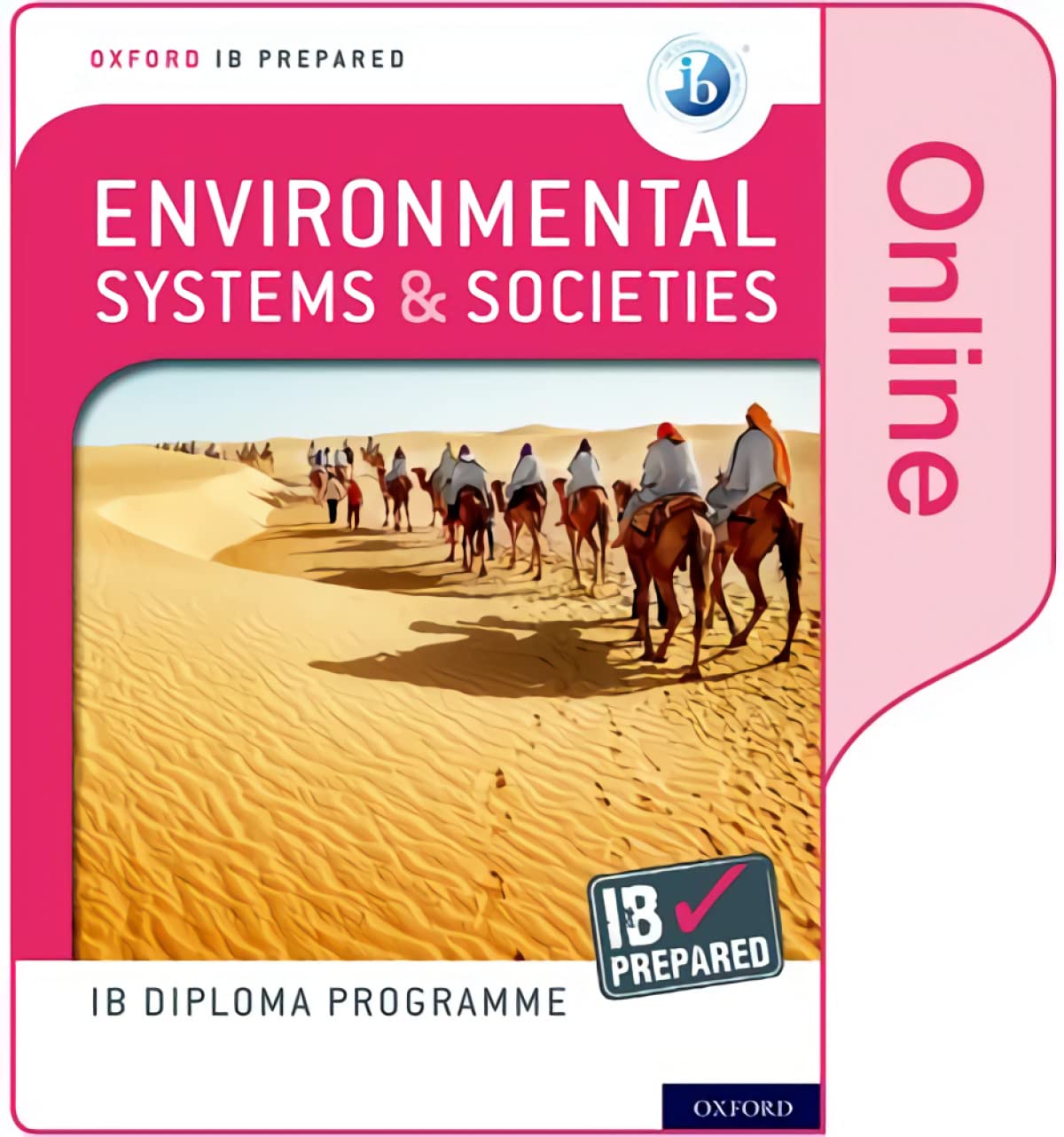 Oxford IB Diploma Programme IB Prepared: Environmental Systems and Societies (Online),Used