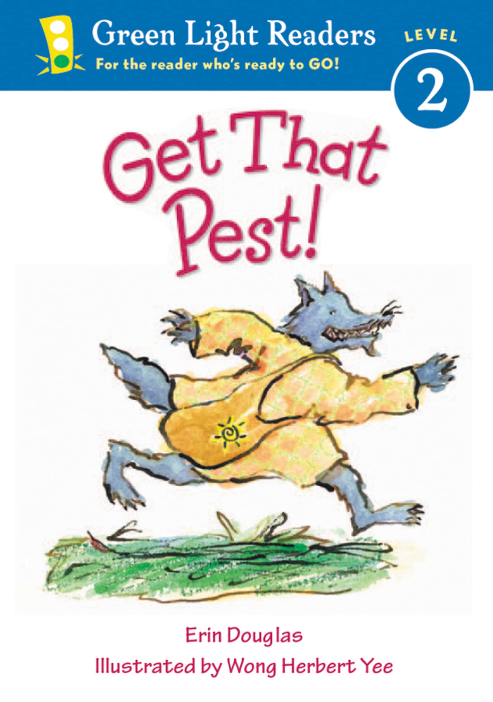 Get That Pest! (Green Light Readers Level 2),Used