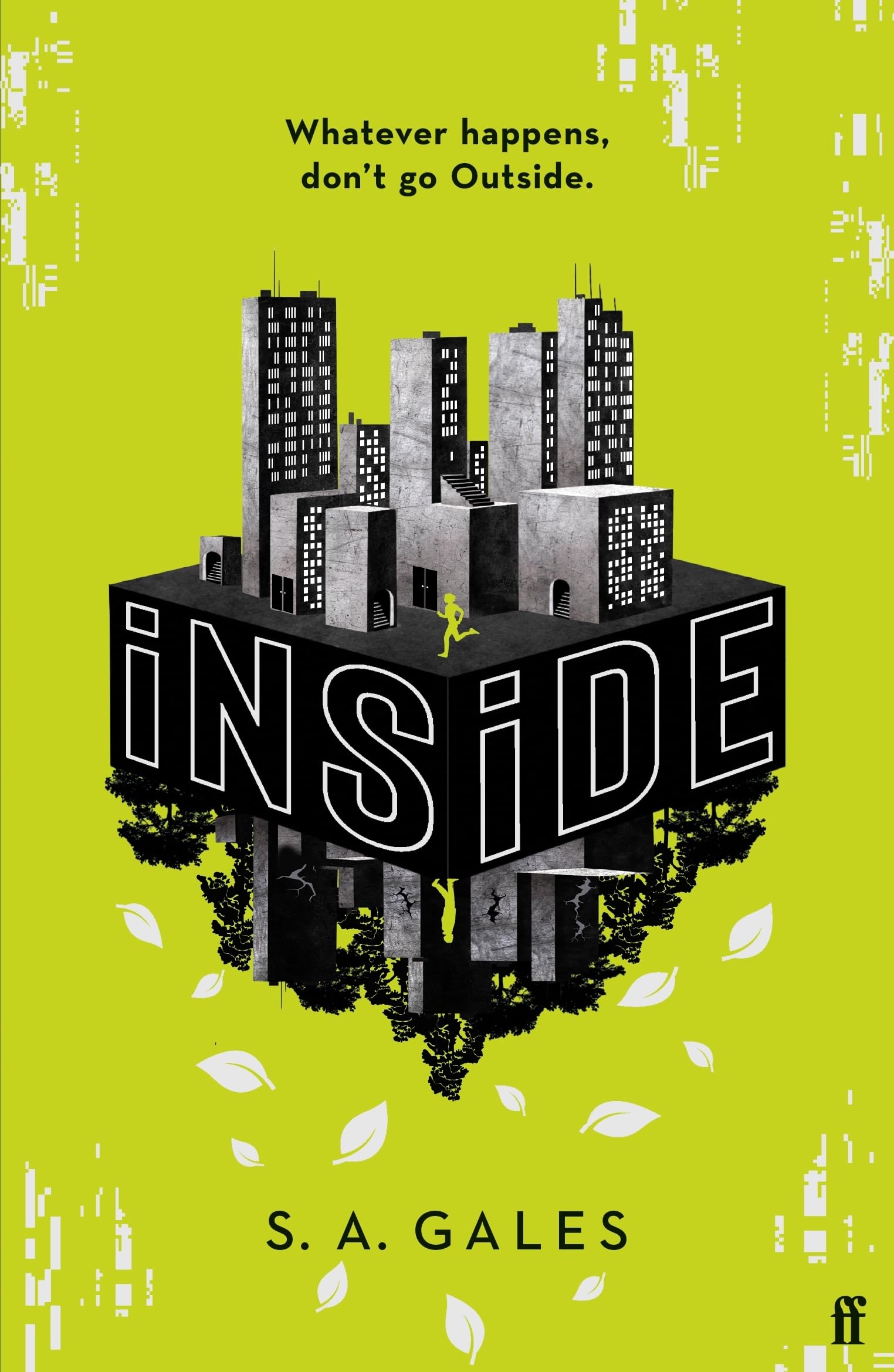 Inside