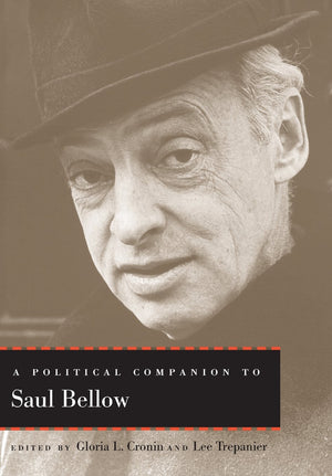 A Political Companion To Saul Bellow (Political Companions Gr Am Au),Used