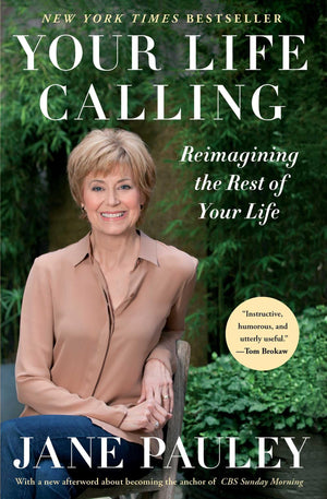 Your Life Calling: Reimagining the Rest of Your Life,Used