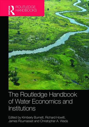 Routledge Handbook of Water Economics and Institutions (Routledge Environment and Sustainability Handbooks),Used
