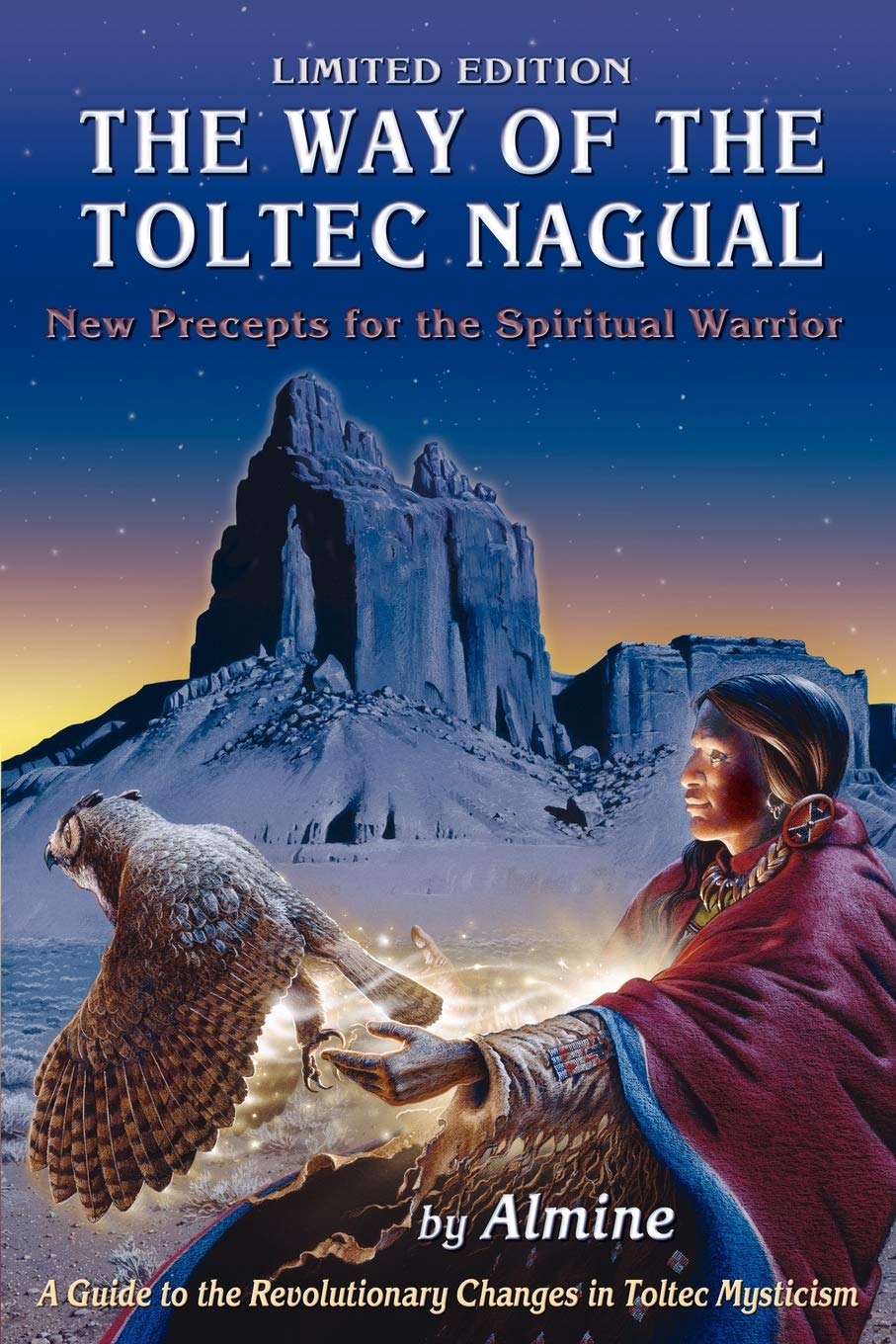 The Way of the Toltec Nagual,New