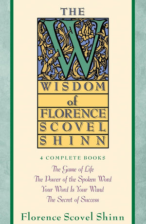 The Wisdom of Florence Scovel Shinn: 4 Complete Books,Used