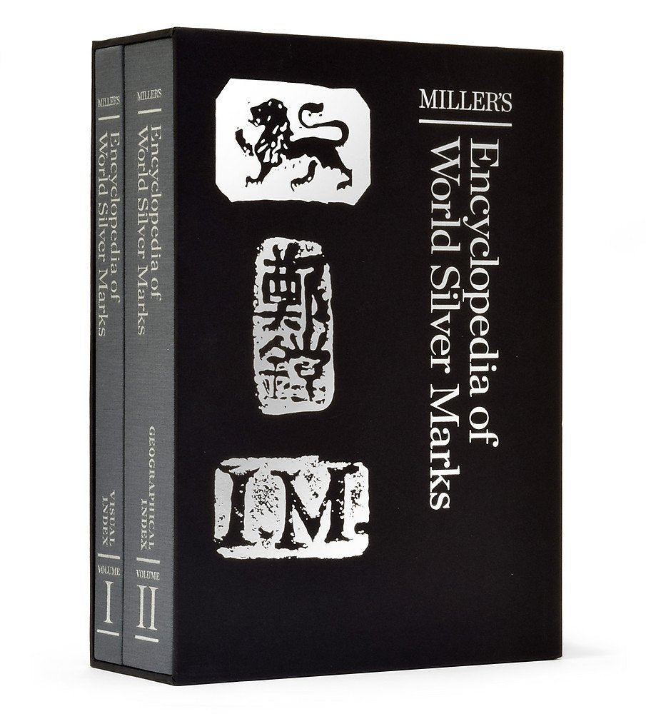 Miller'S Encyclopedia Of World Silver Marks