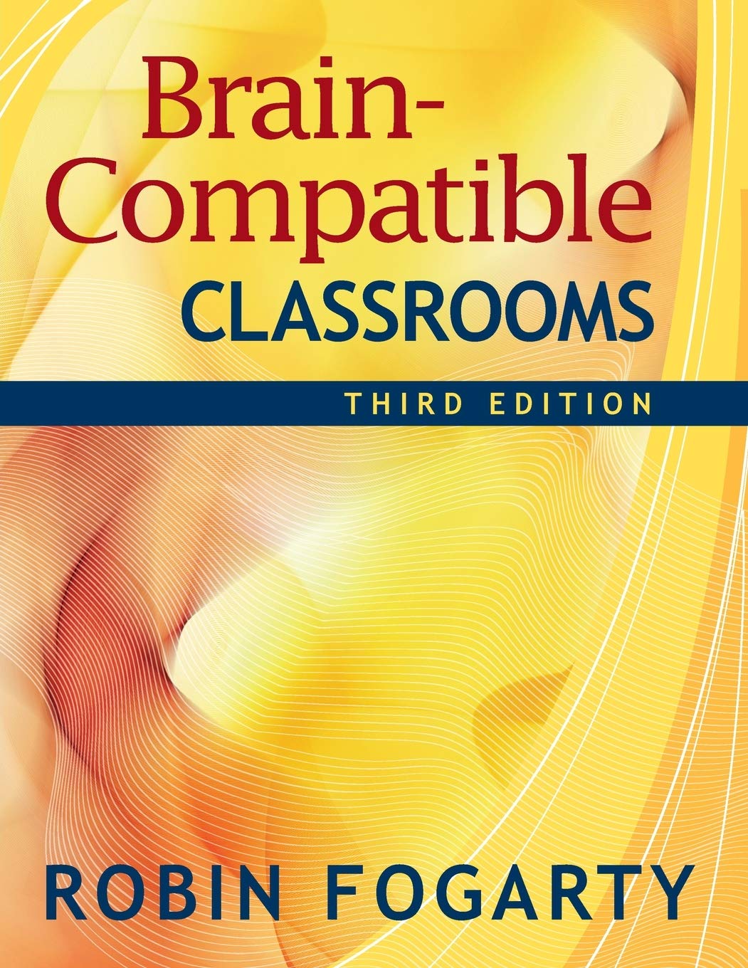 BrainCompatible Classrooms,New
