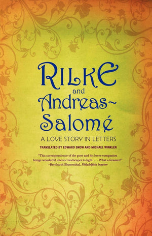 Rilke and AndreasSalom: A Love Story in Letters,Used