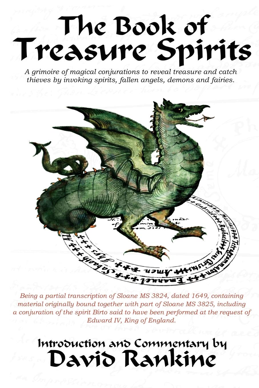 The Book Of Treasure Spirits: A Grimoire Of Magical Conjurations To Reveal Treasure And Catch Thieves By Invoking Spirits, Falle,Used