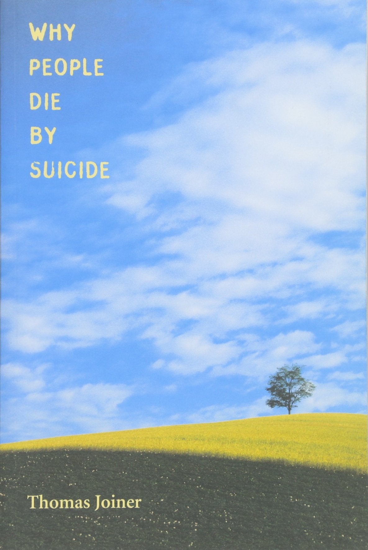 Why People Die by Suicide,Used