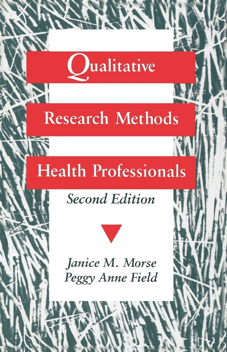 Qualitative Research Methods For Health Professionals,Used