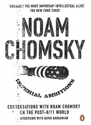 Imperial Ambitions: Conversations with Noam Chomsky on the Post 9/11 World,Used