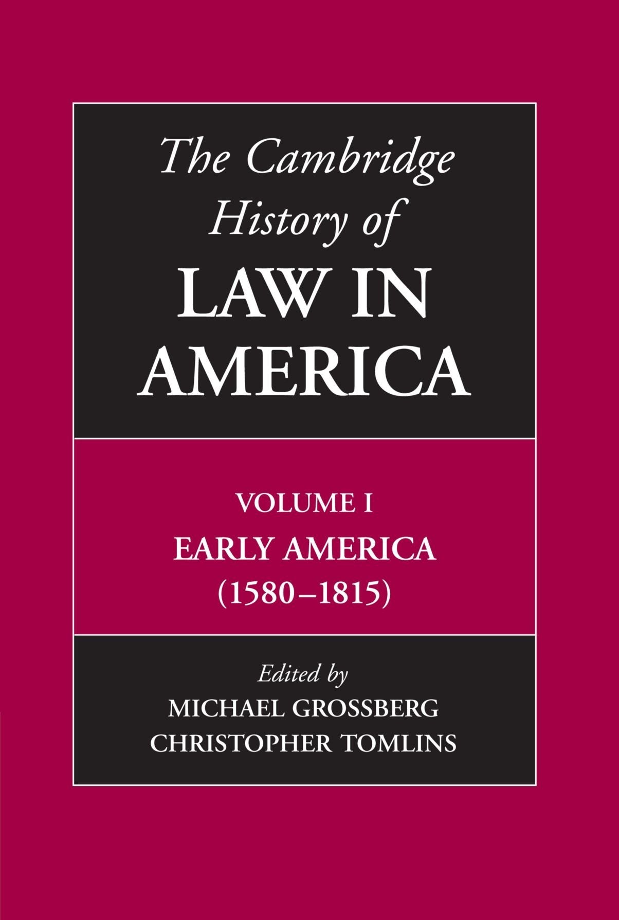 The Cambridge History of Law in America (Volume 1),Used