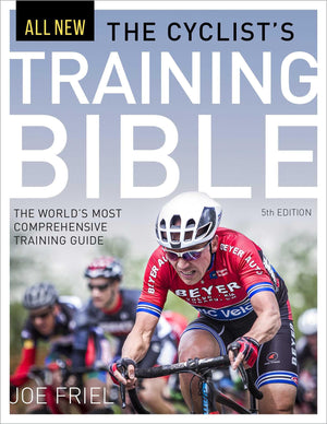 The Cyclist's Training Bible: The World's Most Comprehensive Training Guide,Used
