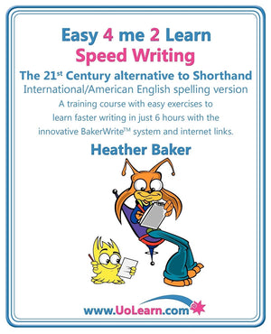 Speed Writing, the 21st Century Alternative to Shorthand, A Training Course with Easy Exercises to Learn Faster Writing in Just ,Used