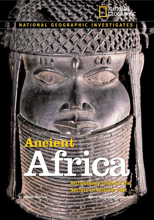 National Geographic Investigates: Ancient Africa: Archaeology Unlocks The Secrets Of Africa'S Past,Used