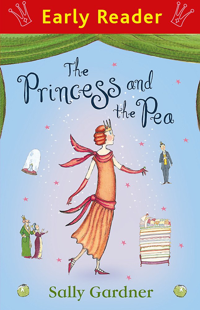 The Princess And The Pea (Early Reader: Princesses)