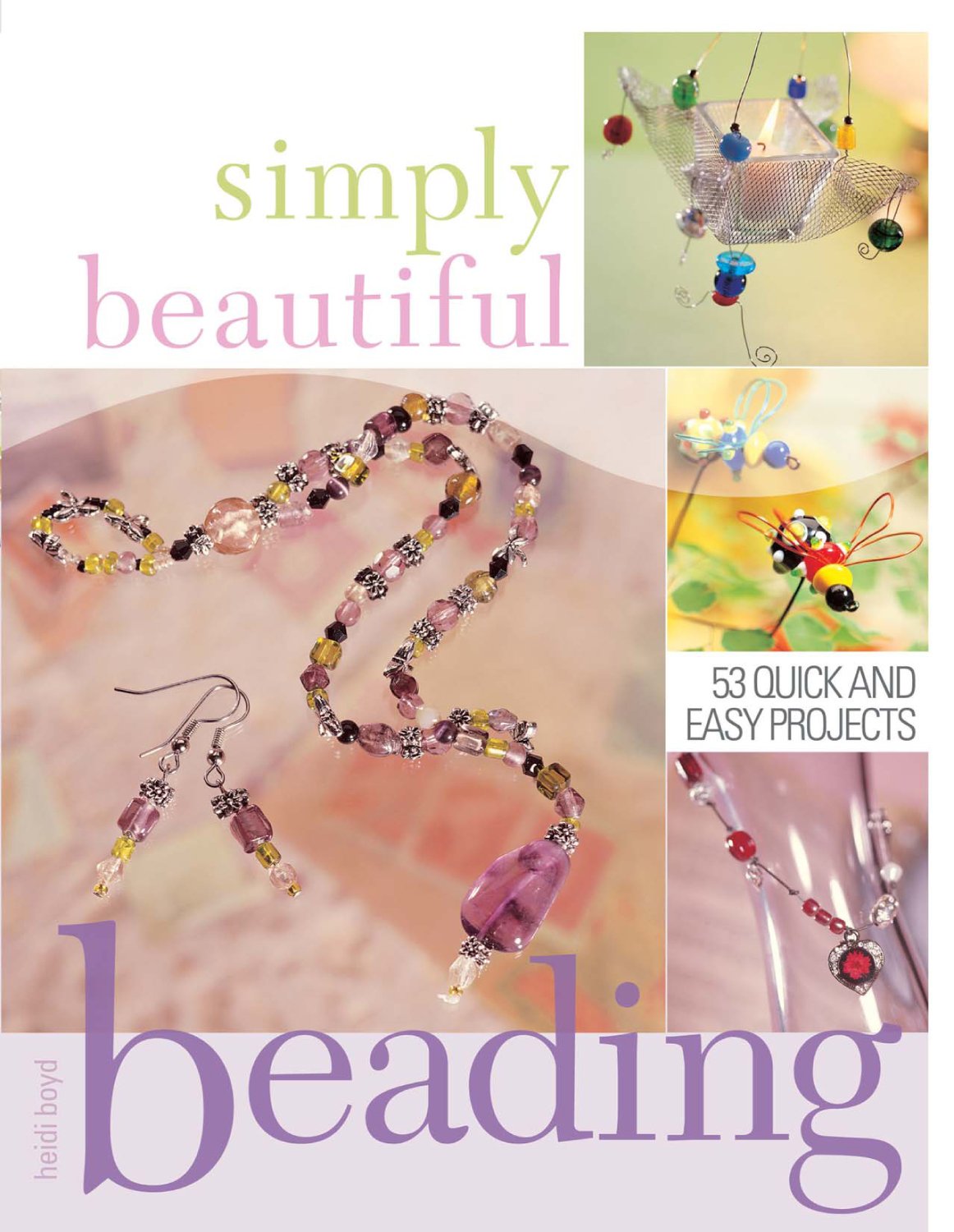 Simply Beautiful Beading,Used