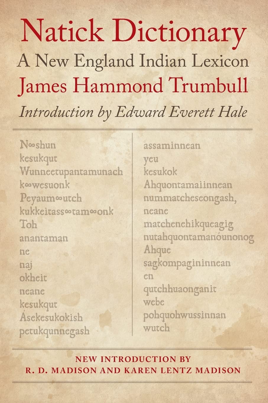 Natick Dictionary: A New England Indian Lexicon,Used