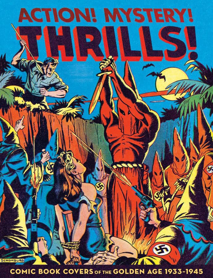 Action! Mystery! Thrills!: Great Comic Book Covers 193645 Sc