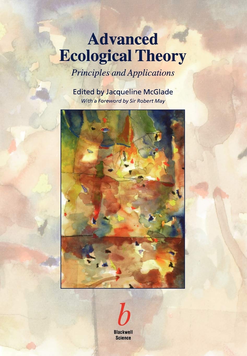 Advanced Ecological Theory: Principles And Applications,Used