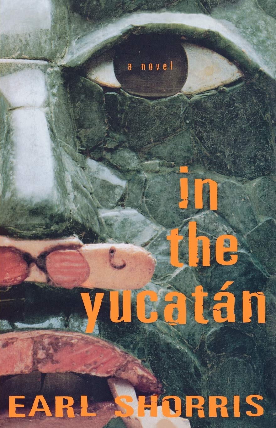 In the Yucatan: A Novel,Used