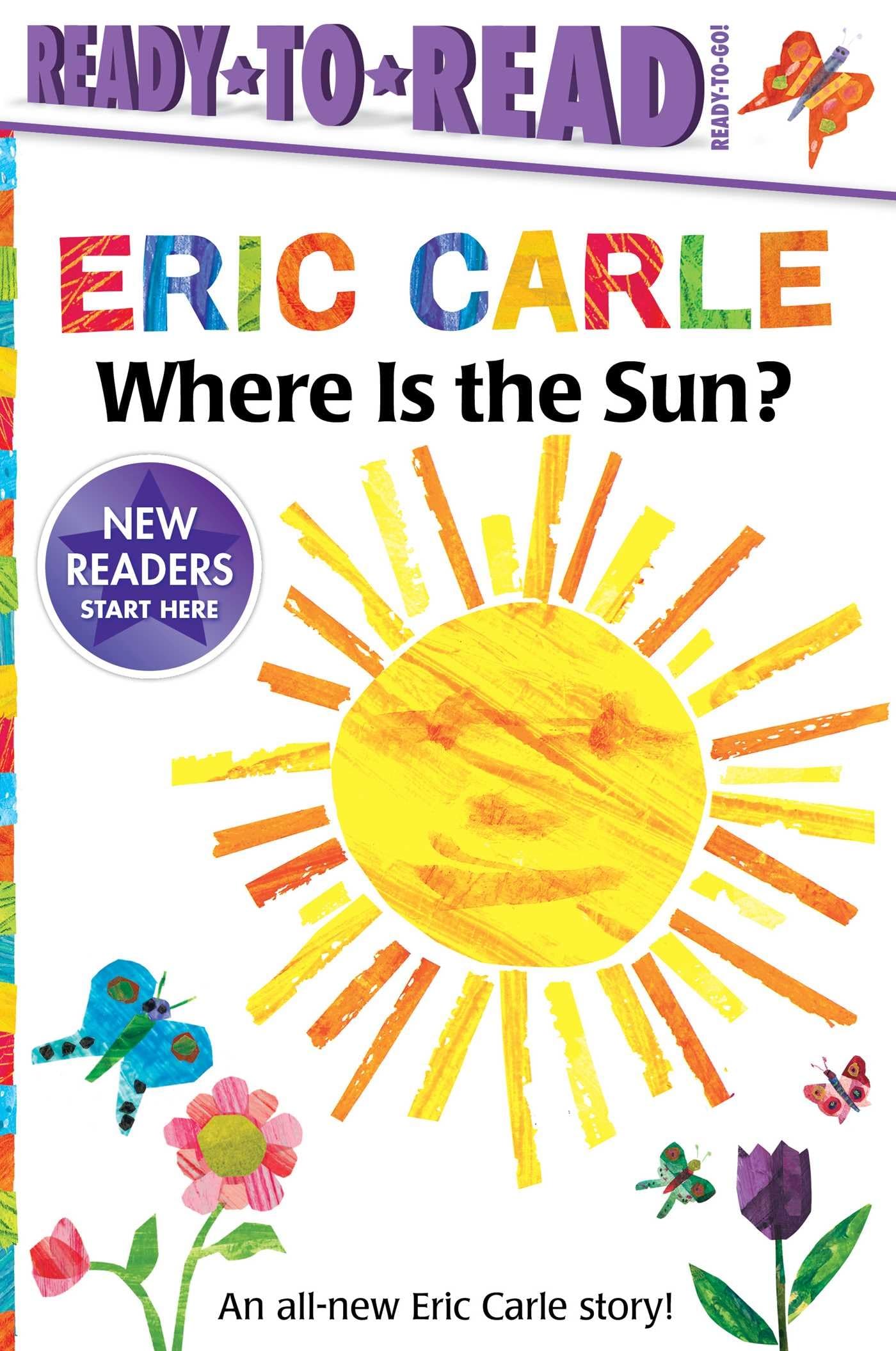 Where Is The Sun?/Readytoread Readytogo! (The World Of Eric Carle)