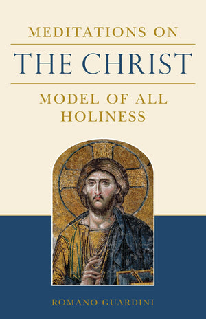 Meditations on the Christ,New