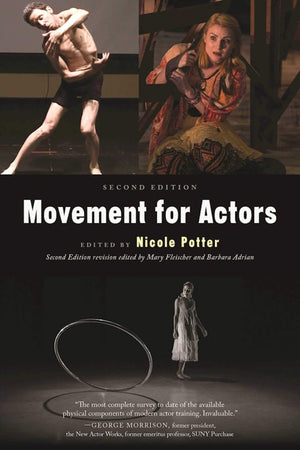 Movement For Actors (Second Edition)