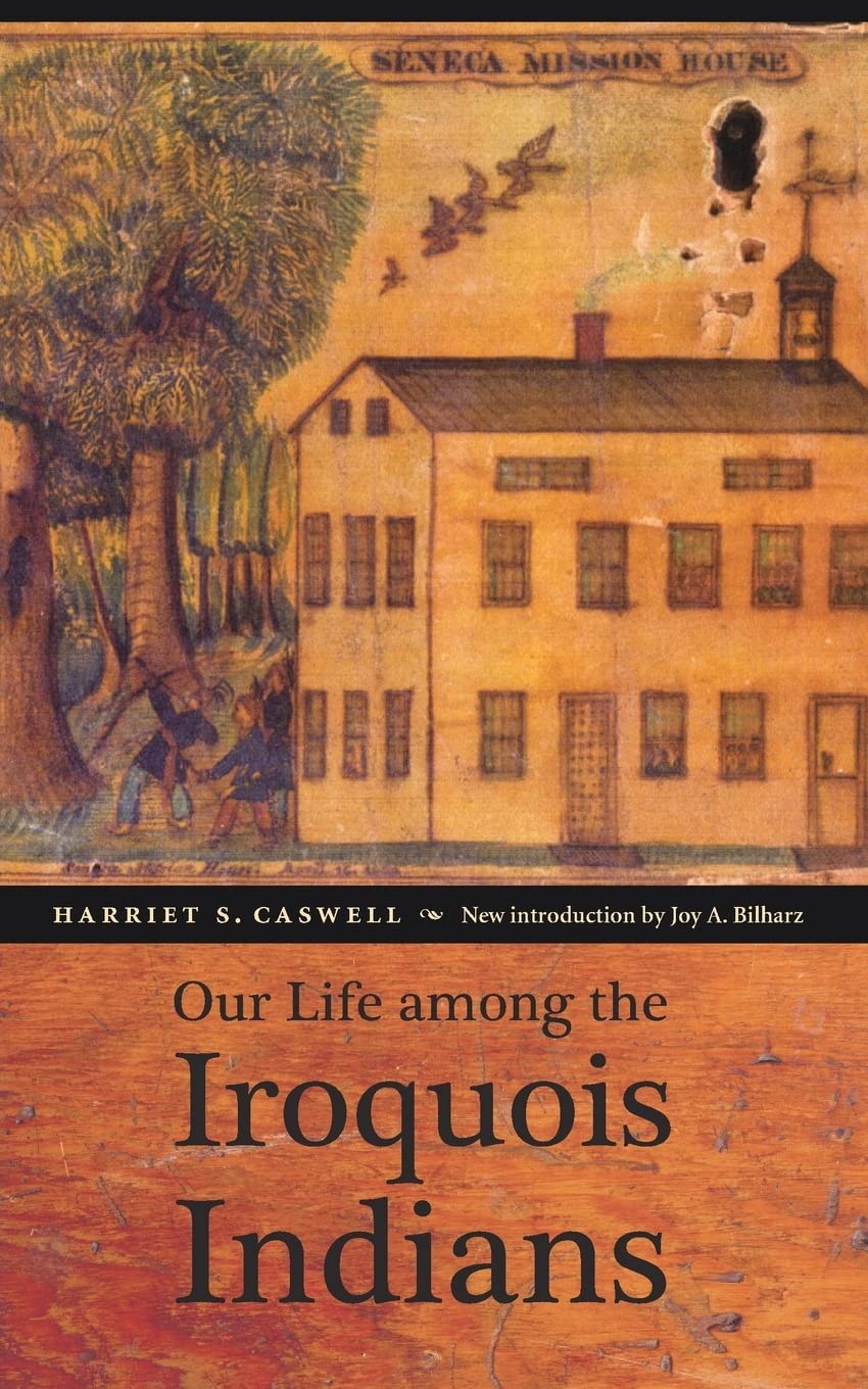 Our Life among the Iroquois Indians,Used