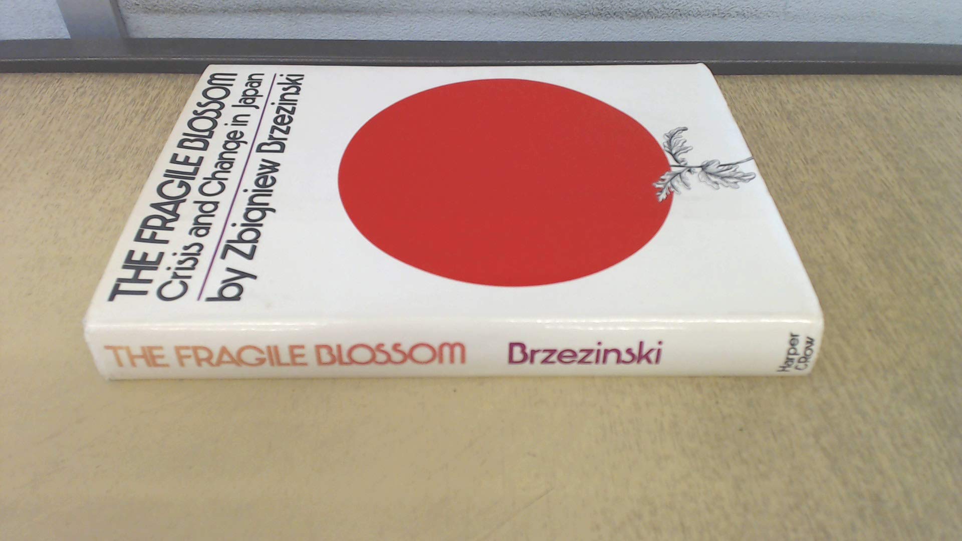 The Fragile Blossom: Crisis and Change in Japan,Used