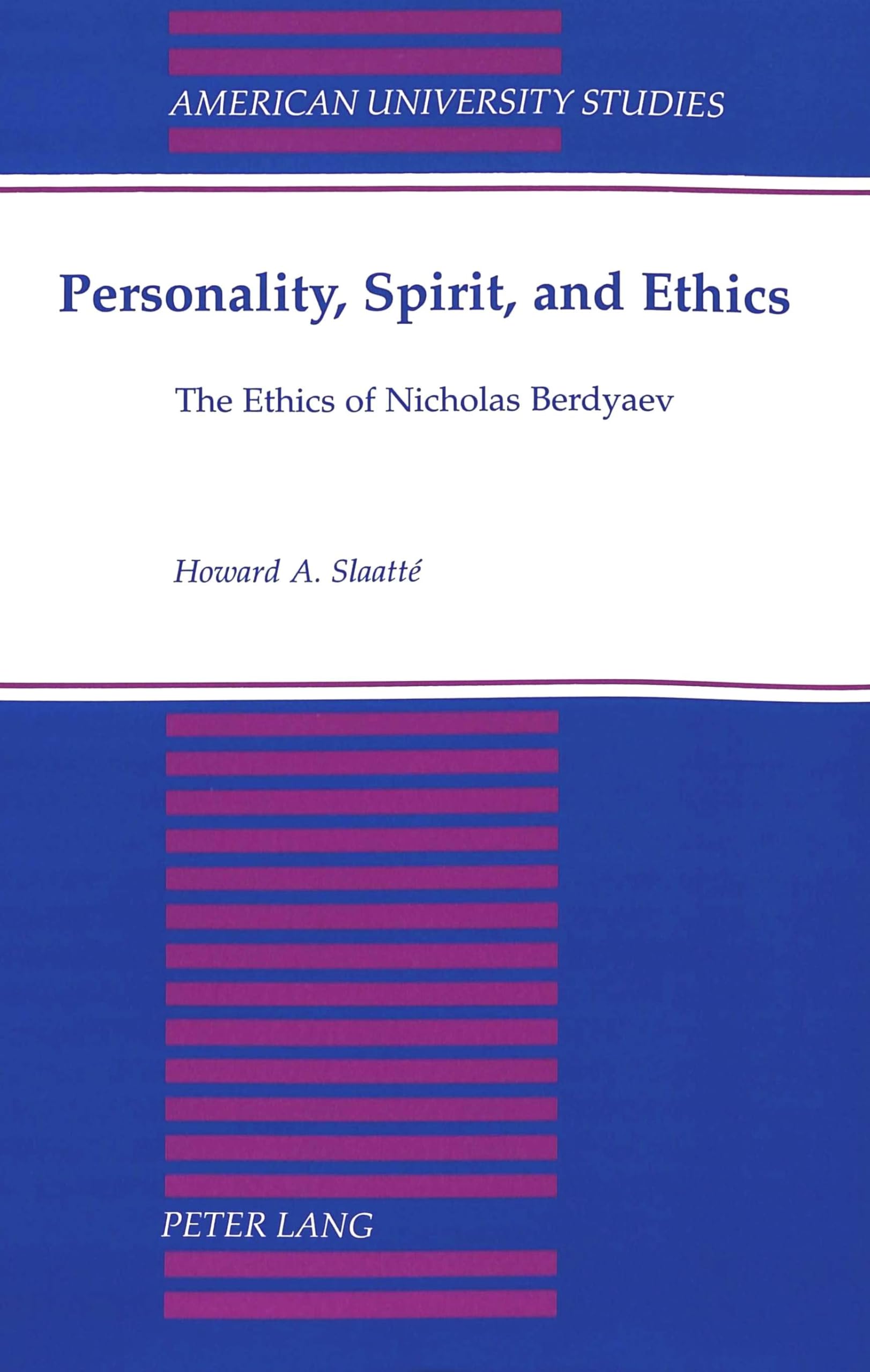 Personality, Spirit, And Ethics: The Ethics Of Nicholas Berdyaev,Used