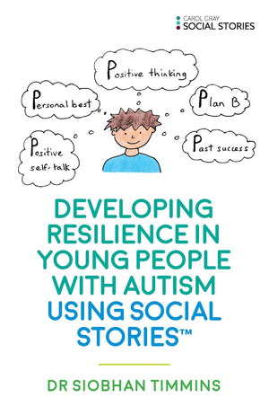 Developing Resilience in Young People with Autism using Social Stories,Used