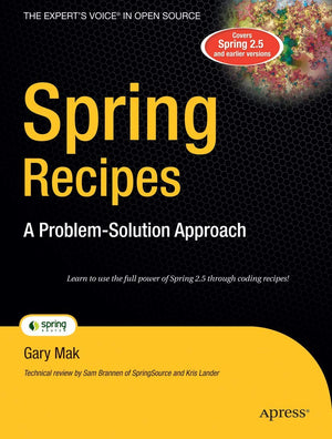 Spring Recipes: A ProblemSolution Approach,Used