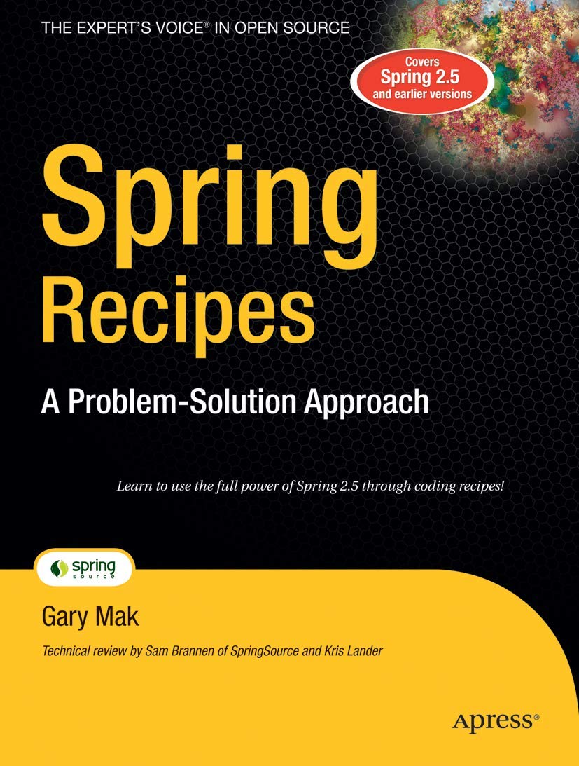 Spring Recipes: A ProblemSolution Approach,Used