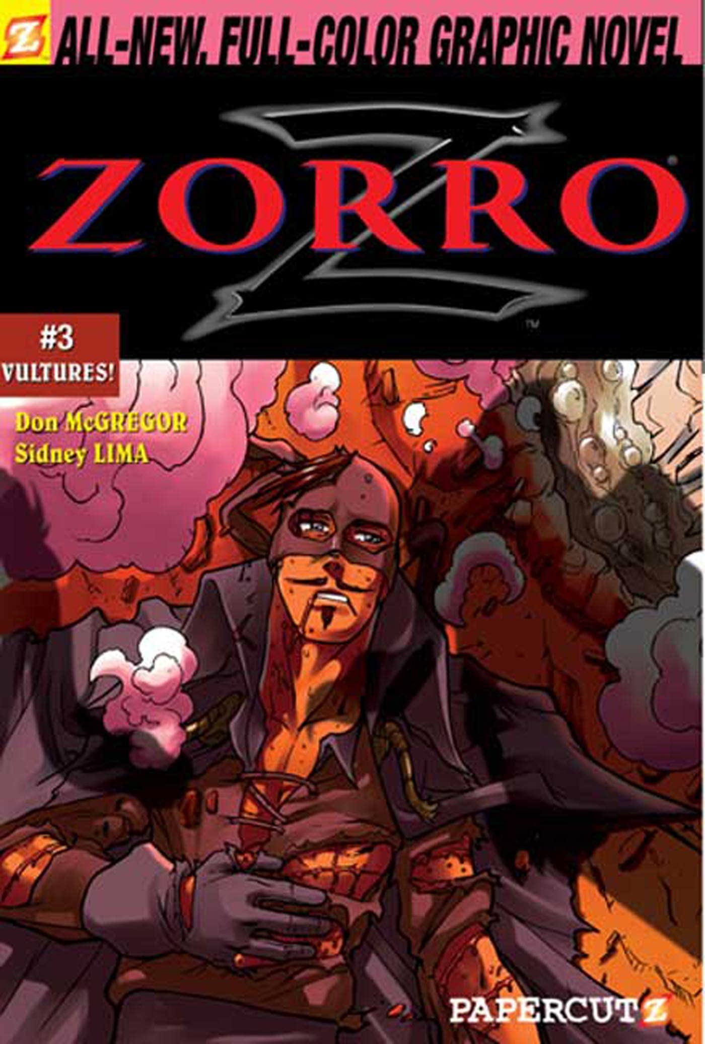 Zorro #3: Vultures (Zorro Papercutz Graphic Novels, 3),Used