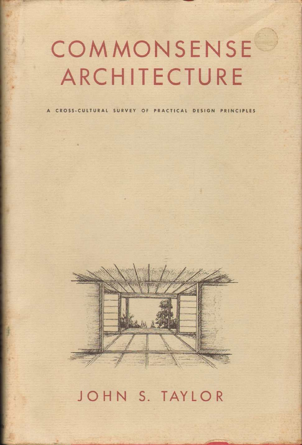 Commonsense Architecture: A CrossCultural Survey of Practical Design Principles,Used