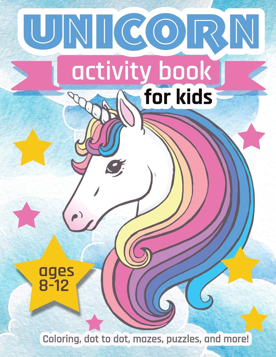 Unicorn Activity Book: For Kids Ages 812  100 pages of Fun Educational Activities for Kids, 8.5 x 11 inches,Used