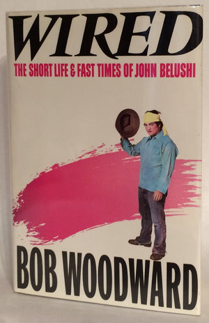 Wired: The Short Life and Fast Times of John Belushi,New