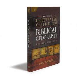 Holman Illustrated Guide To Biblical Geography: Reading the Land,Used