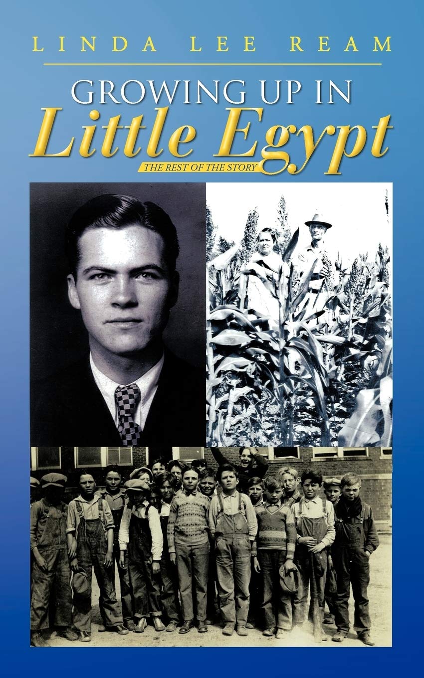 Growing Up In Little Egypt: The Rest Of The Story,Used