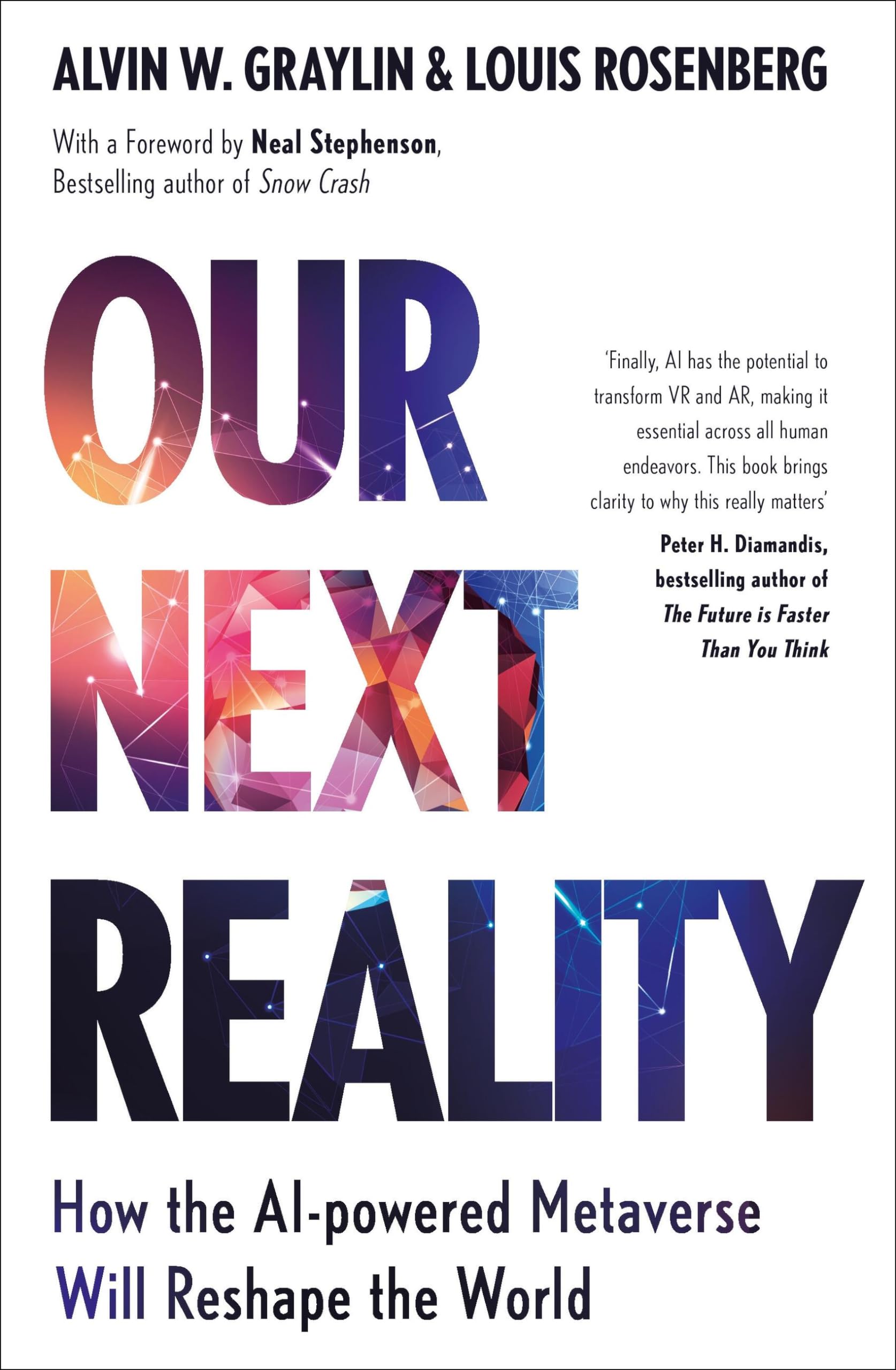 Our Next Reality: How The Aipowered Metaverse Will Reshape The World,Used
