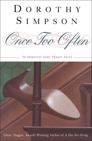 ONCE TOO OFTEN: AN INSPECTOR LUKE THANET NOVEL,Used