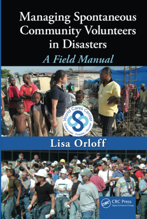 Managing Spontaneous Community Volunteers in Disasters,Used