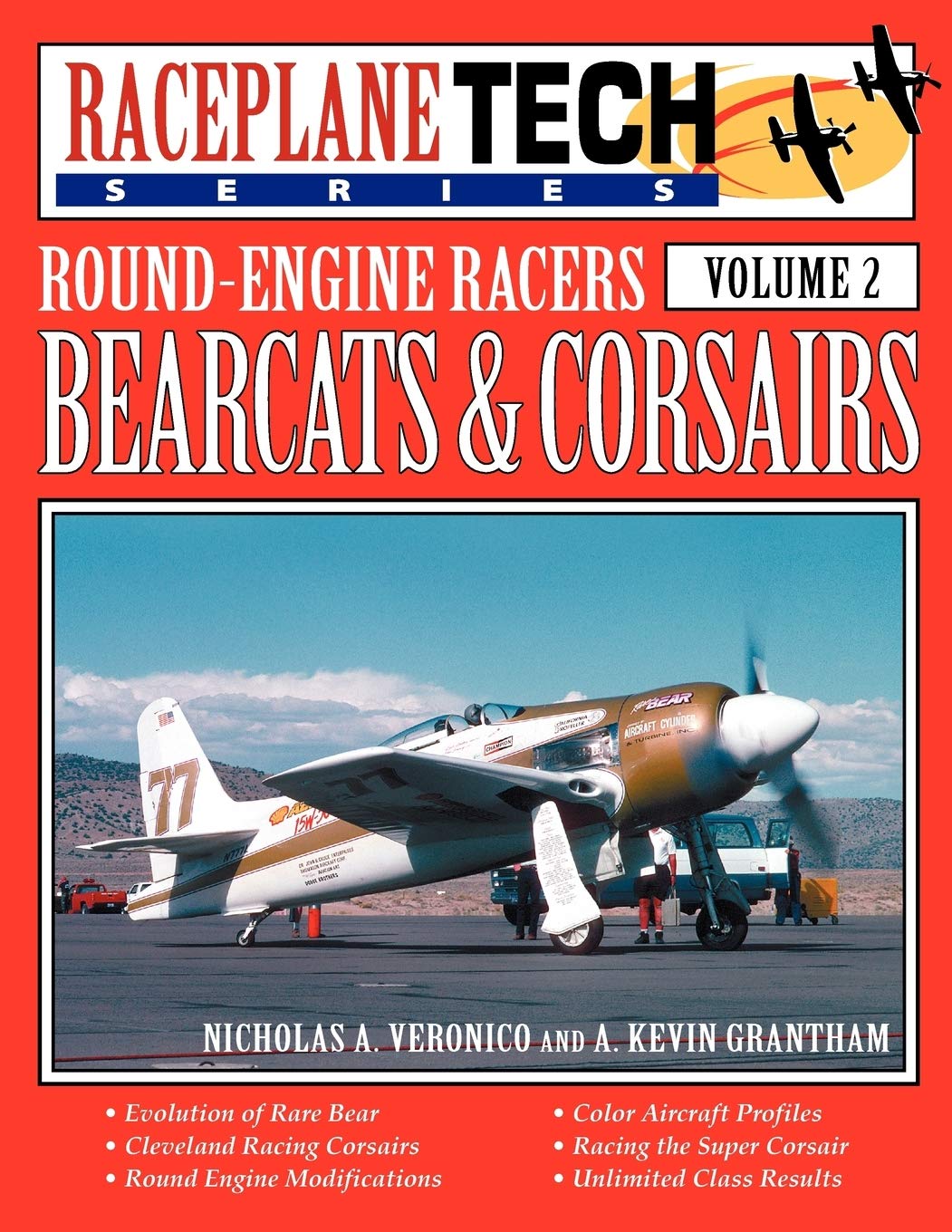 Roundengine Racers Bearcats & Corsairs  Raceplanetech Vol 2