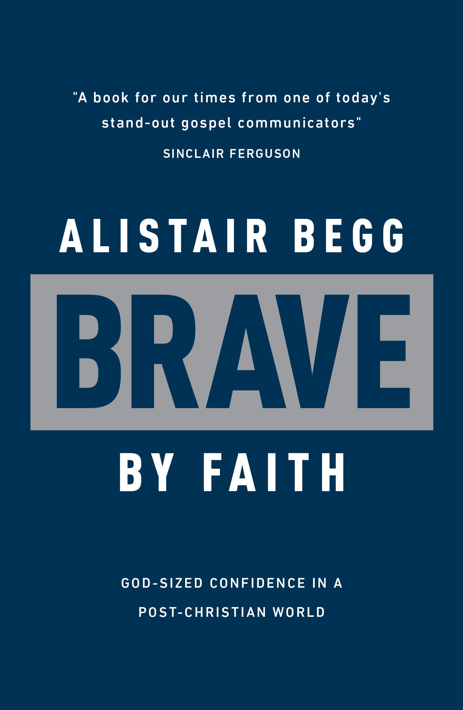 Brave by Faith: GodSized Confidence in a PostChristian World (Learn from the Bible book of Daniel how to live confidently for ,Used